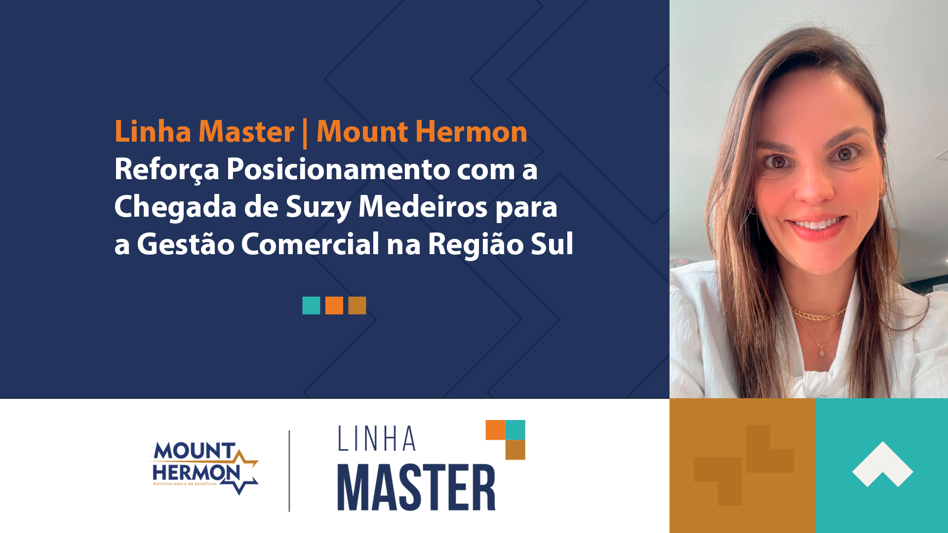Linha Master | Mount Hermon Reforça Posicionamento com a Chegada de Suzy Medeiros para a Gestão Comercial na Região Sul — Mount Hermon