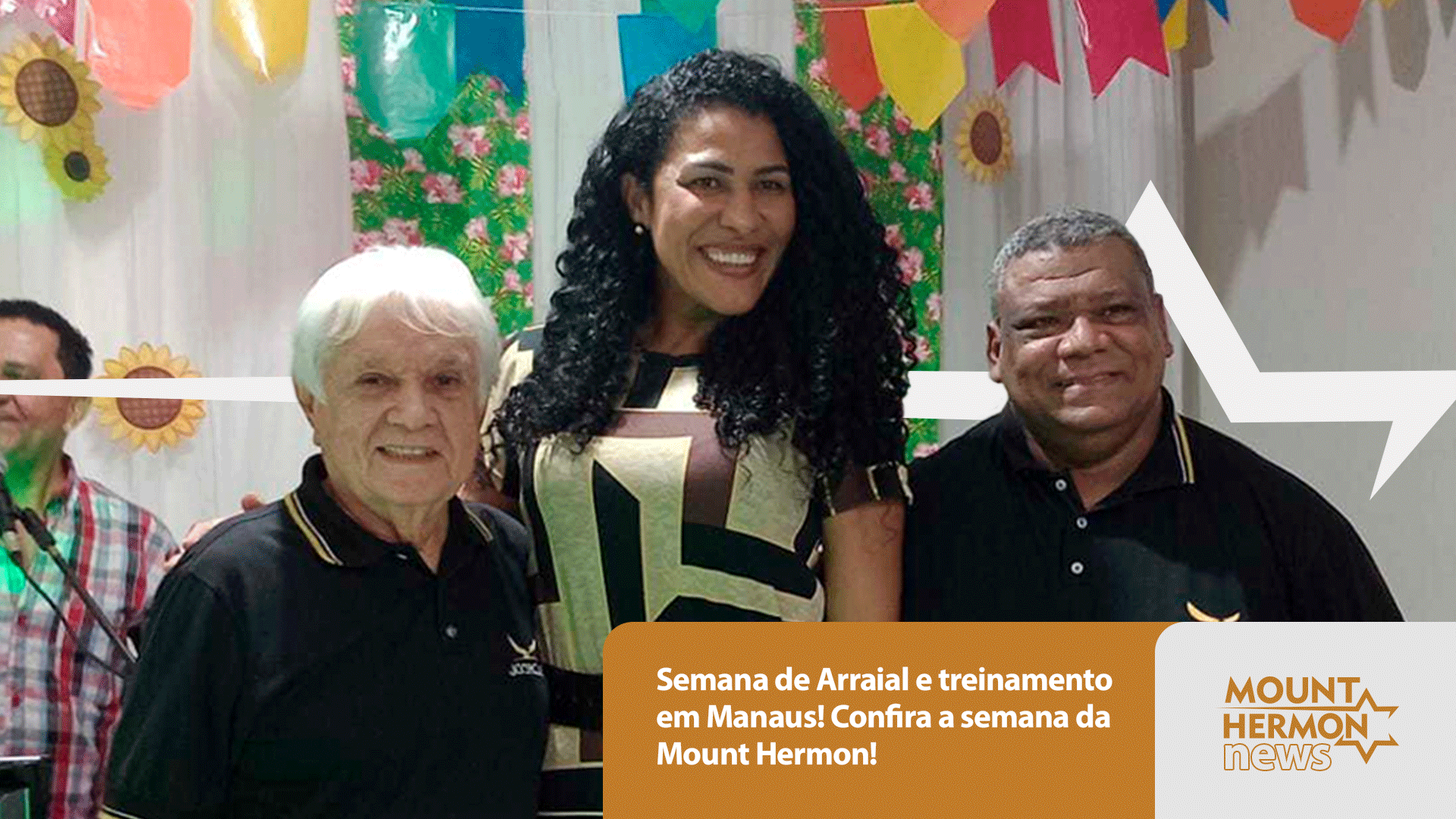 Semana de Arraial e treinamento em Manaus! Confira a semana da Mount Hermon! — Mount Hermon