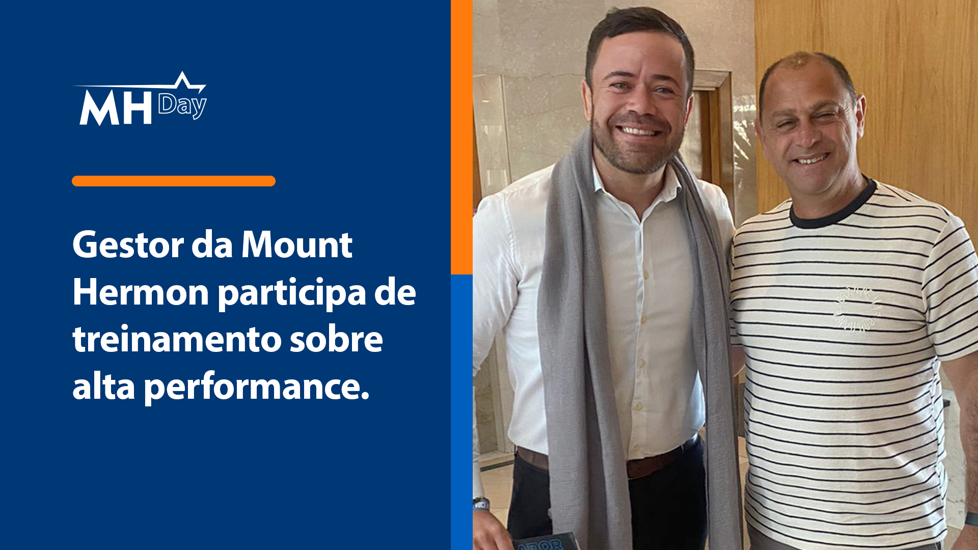 Gestor da Mount Hermon participa de treinamento sobre alta performance, saiba mais: — Mount Hermon