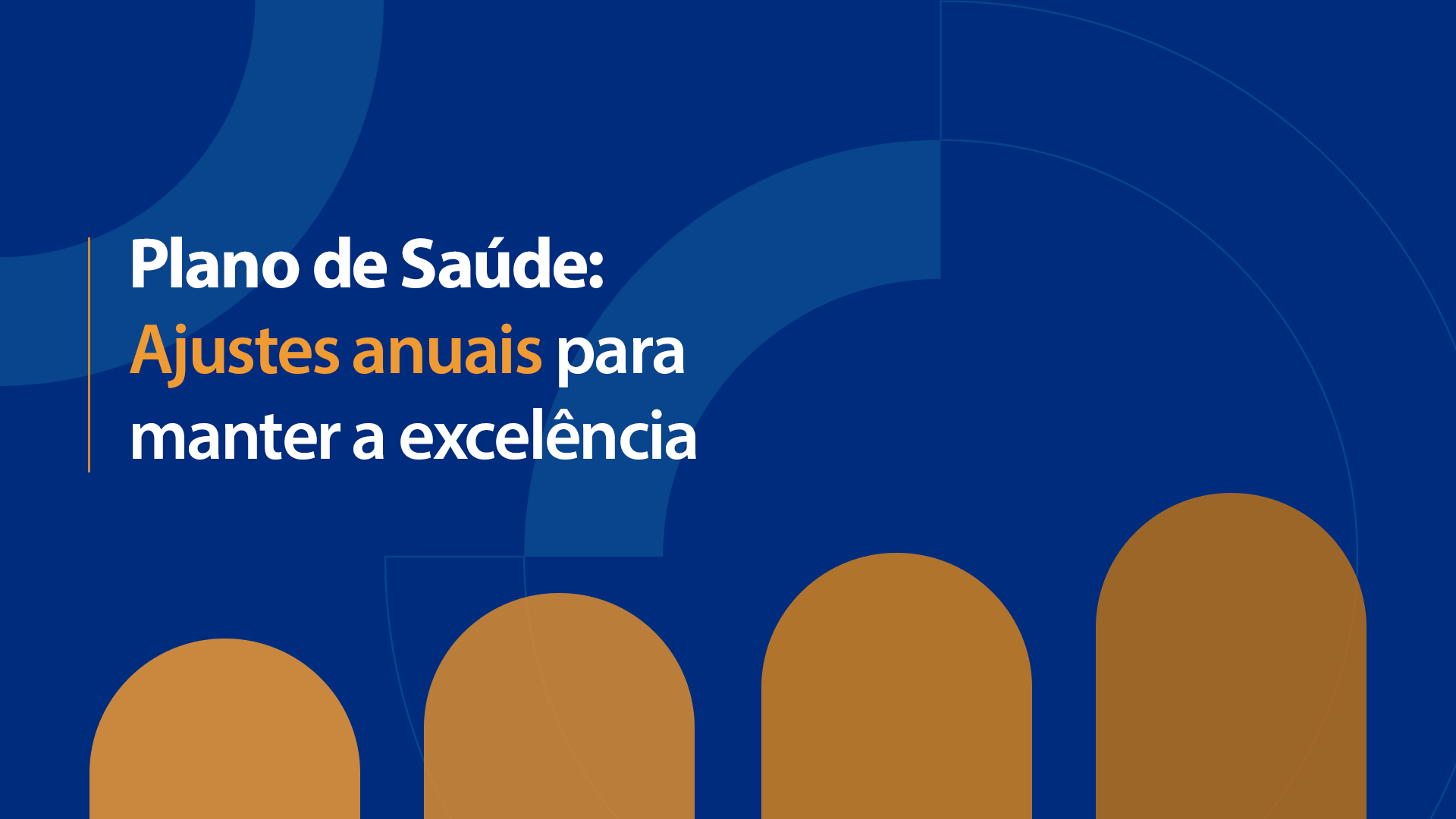 Plano de Saúde: Ajustes anuais para manter a excelência — Mount Hermon