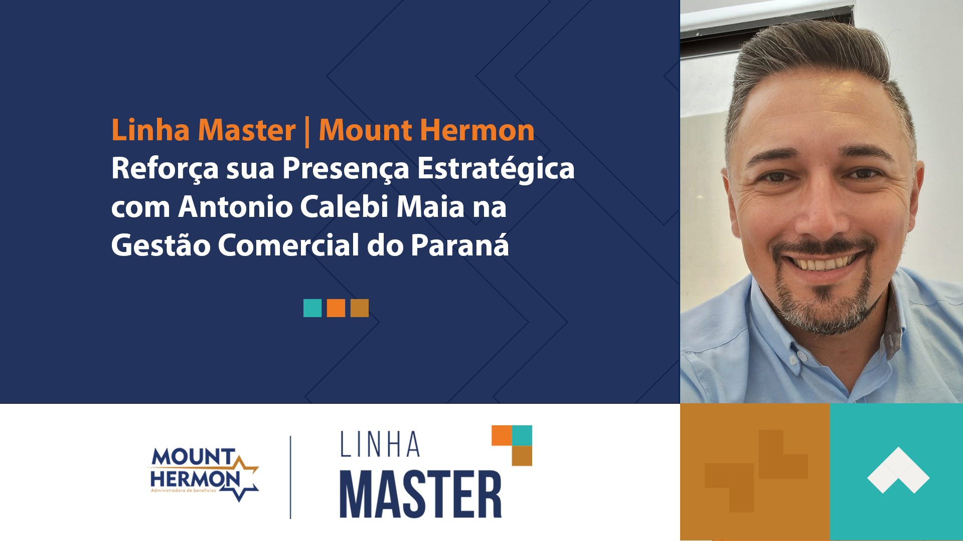 Leia mais sobre o artigo Linha Master – Mount Hermon Reforça sua Presença Estratégica com Antonio Calebi Maia na Gestão Comercial do Paraná